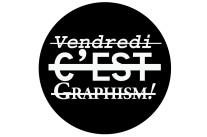 VENDREDI C’EST GRAPHISM ! S01E17